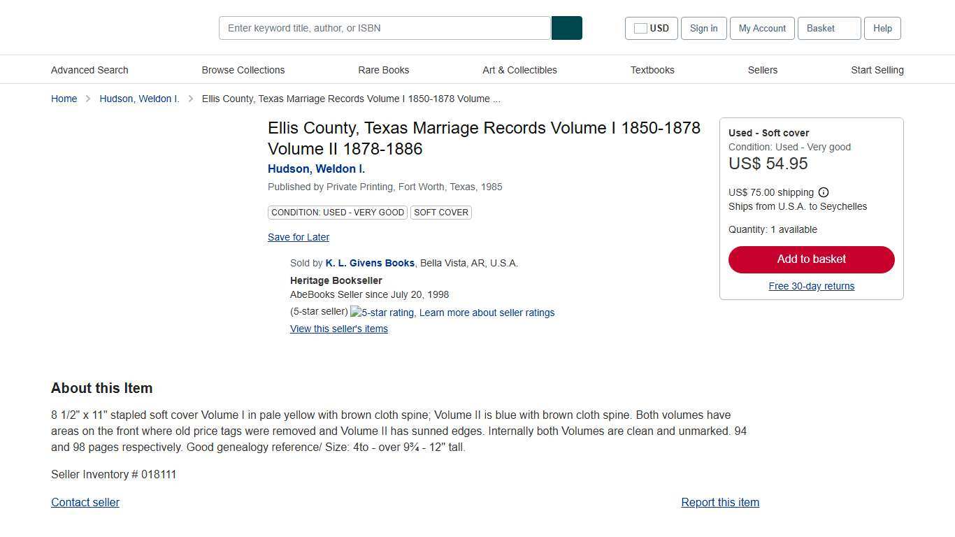 Ellis County, Texas Marriage Records Volume I 1850-1878 Volume II 1878-1886 by Hudson, Weldon I.: VG- Soft cover (1985) 1st Edition. K. L. Givens Books
